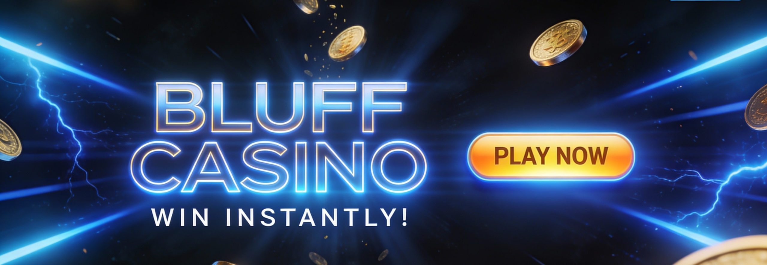 Bluff Casino Banner